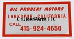 Hil Probert Dealer Decal 1st Toyota Dealer To Sell Land Cruisers